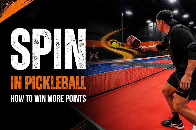 Spin in Pickleball: How to Win More Points