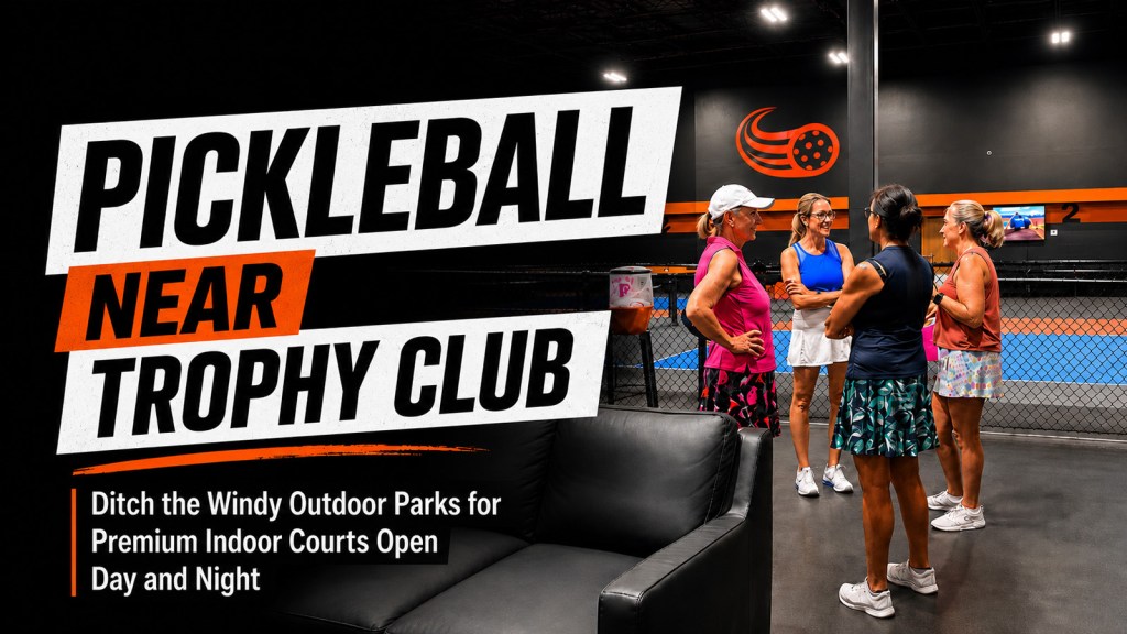 pickleball location near trophyclub
